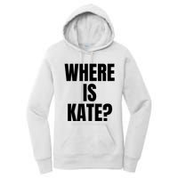 Funny Where Is Kate Royal Family Kate Middleton Women's Pullover Hoodie