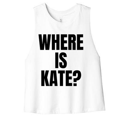 Funny Where Is Kate Royal Family Kate Middleton Women's Racerback Cropped Tank