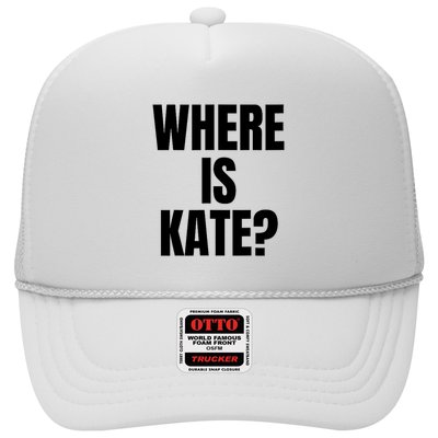 Funny Where Is Kate Royal Family Kate Middleton Trucker Hat