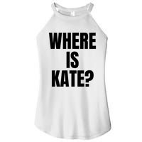 Funny Where Is Kate Royal Family Kate Middleton Women’s Perfect Tri Rocker Tank