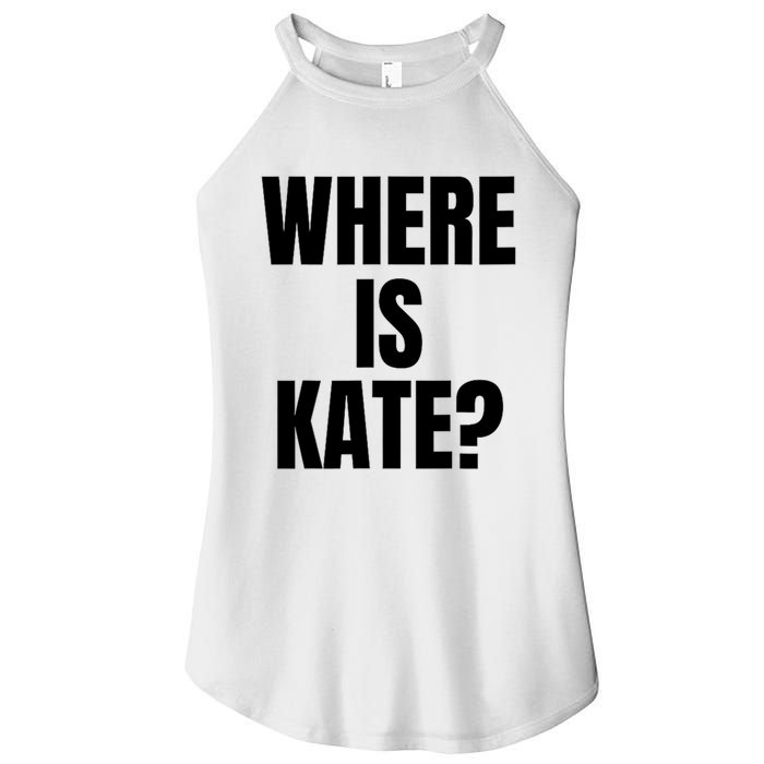 Funny Where Is Kate Royal Family Kate Middleton Women’s Perfect Tri Rocker Tank