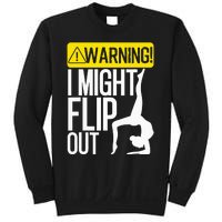 Funny Warning I Might Flip Out Gymnastics Art Sweatshirt