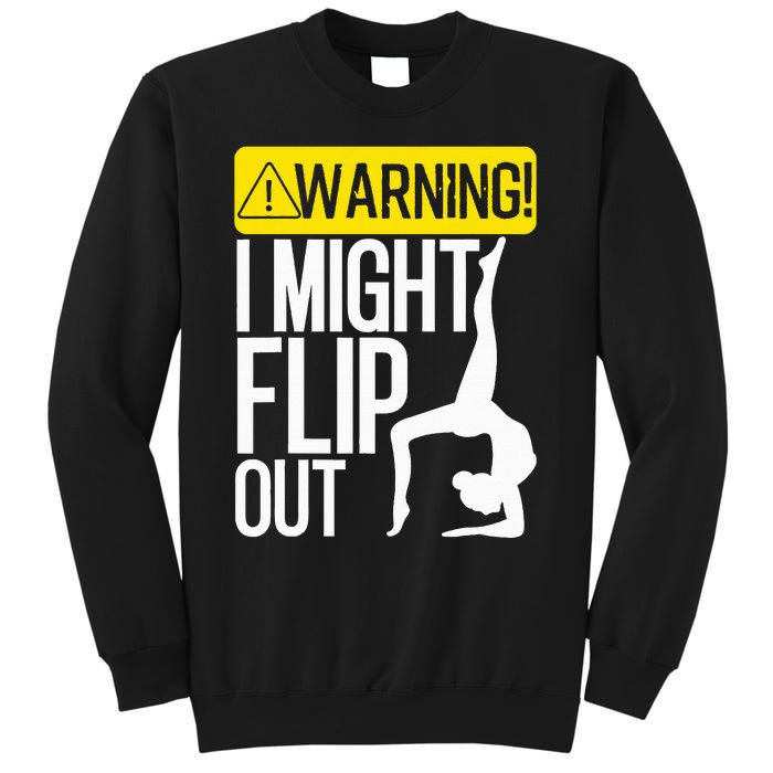 Funny Warning I Might Flip Out Gymnastics Art Sweatshirt