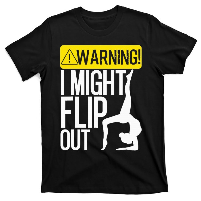 Funny Warning I Might Flip Out Gymnastics Art T-Shirt