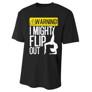 Funny Warning I Might Flip Out Gymnastics Art Performance Sprint T-Shirt