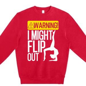 Funny Warning I Might Flip Out Gymnastics Art Premium Crewneck Sweatshirt