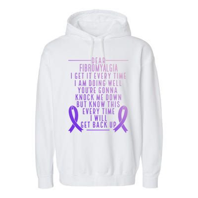 Fibro Warrior I Will Get Back Up Fibromyalgia Awareness Gift Garment-Dyed Fleece Hoodie