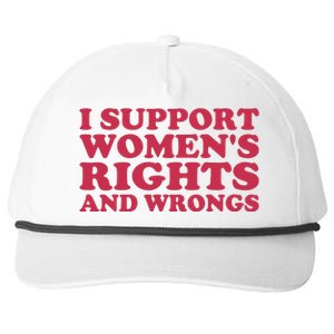 Funny Women I Support Women Wrongs Women Rights Girl Snapback Five-Panel Rope Hat