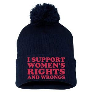 Funny Women I Support Women Wrongs Women Rights Girl Pom Pom 12in Knit Beanie