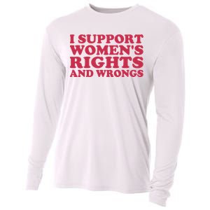 Funny Women I Support Women Wrongs Women Rights Girl Cooling Performance Long Sleeve Crew