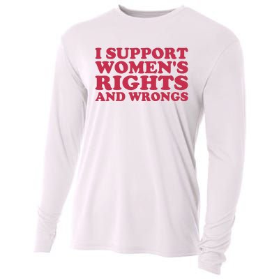 Funny Women I Support Women Wrongs Women Rights Girl Cooling Performance Long Sleeve Crew