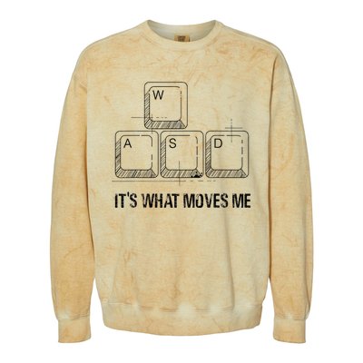 Funny Wasd Its What Moves Me Video Games Gamer Pc Gaming Colorblast Crewneck Sweatshirt