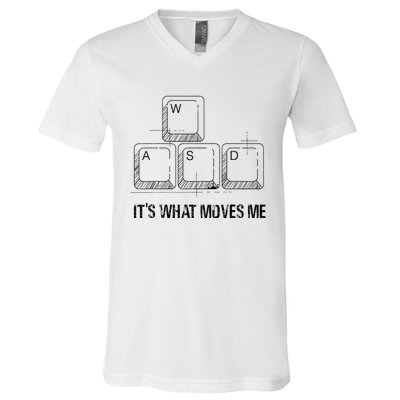 Funny Wasd Its What Moves Me Video Games Gamer Pc Gaming V-Neck T-Shirt