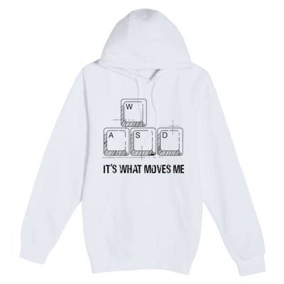 Funny Wasd Its What Moves Me Video Games Gamer Pc Gaming Premium Pullover Hoodie