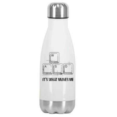 Funny Wasd Its What Moves Me Video Games Gamer Pc Gaming Stainless Steel Insulated Water Bottle