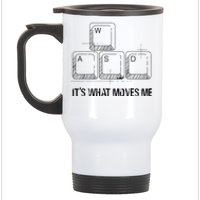 Funny Wasd Its What Moves Me Video Games Gamer Pc Gaming Stainless Steel Travel Mug