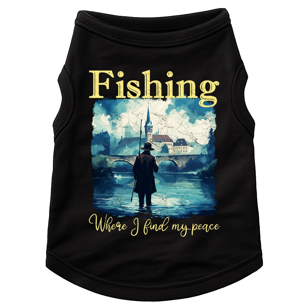 Fishing: Where I Find My Peace Doggie Tank