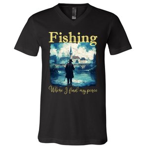 Fishing: Where I Find My Peace V-Neck T-Shirt