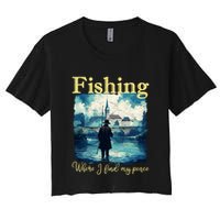 Fishing: Where I Find My Peace Women's Crop Top Tee