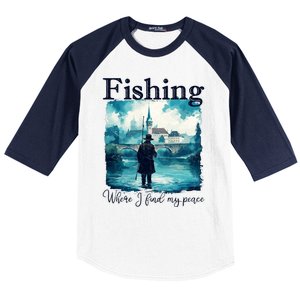 Fishing: Where I Find My Peace Baseball Sleeve Shirt