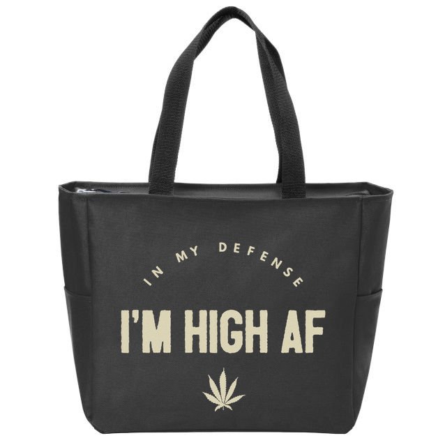 Funny Weed In My Defense IM High Af High As Fuck Zip Tote Bag