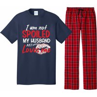 Funny Wife I'm Not Spoiled My Husband Just Loves Me Pajama Set