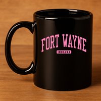 Fort Wayne Indiana In College 11oz C Handle Ceramic Mug