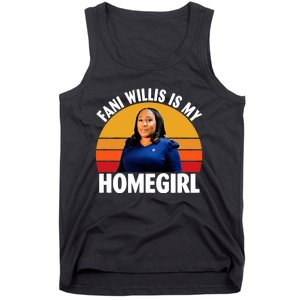 Fani Willis Is My Homegirl Tank Top