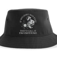 Funny Welder If Welding Was Easy Quote Funny Saying Welder Sustainable Bucket Hat