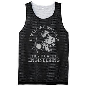 Funny Welder If Welding Was Easy Quote Funny Saying Welder Mesh Reversible Basketball Jersey Tank