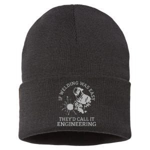 Funny Welder If Welding Was Easy Quote Funny Saying Welder Sustainable Knit Beanie