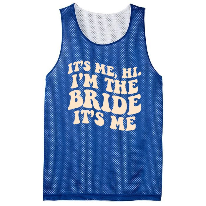 Funny Wedding Its Me Hi Im The Bride Bachelorette Party Gift Mesh Reversible Basketball Jersey Tank