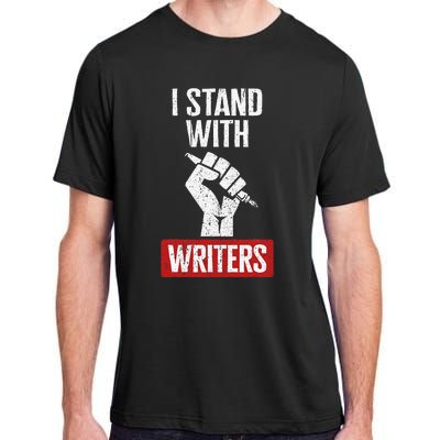 Fair Wages I Stand With Writers Guild Of America WGA Strike Adult ChromaSoft Performance T-Shirt