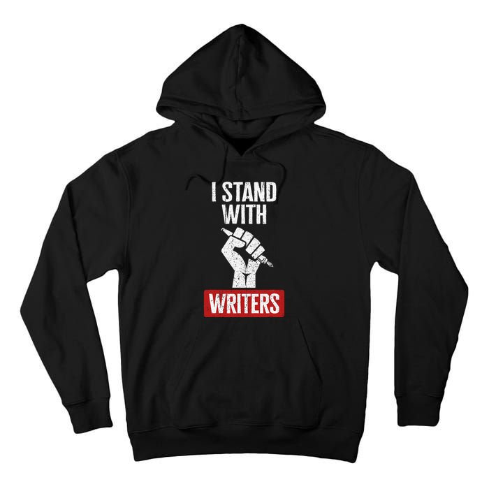 Fair Wages I Stand With Writers Guild Of America WGA Strike Tall Hoodie