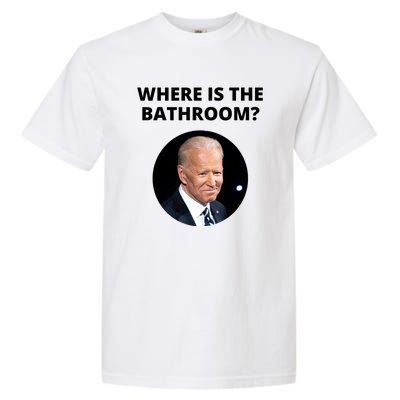 Funny Where Is The Bathroom Joe Bidem Garment-Dyed Heavyweight T-Shirt