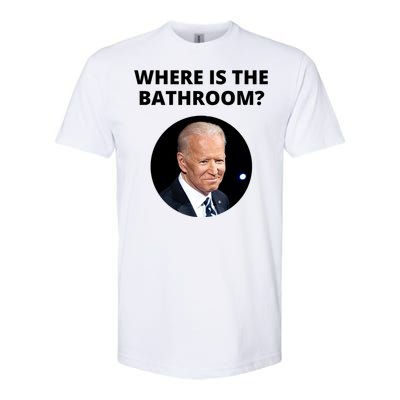 Funny Where Is The Bathroom Joe Bidem Softstyle CVC T-Shirt