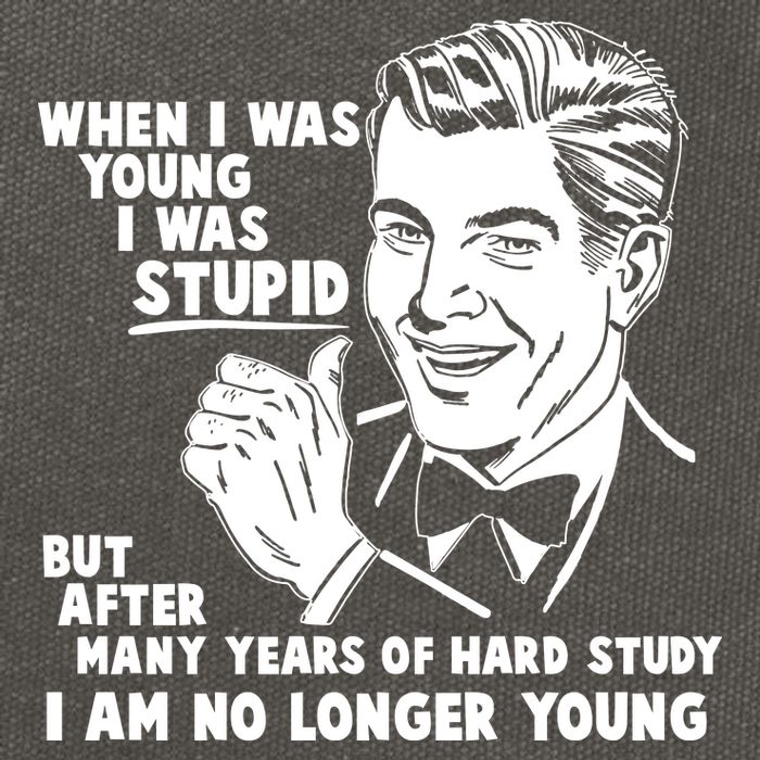 Funny When I Was Young I Was Stupid Cotton Canvas Backpack