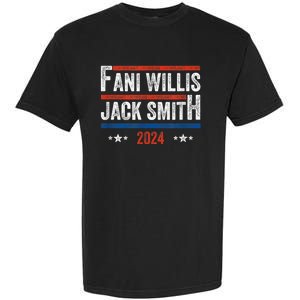 Fani Willis Jack Smith For President 2024 Garment-Dyed Heavyweight T-Shirt