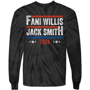 Fani Willis Jack Smith For President 2024 Tie-Dye Long Sleeve Shirt