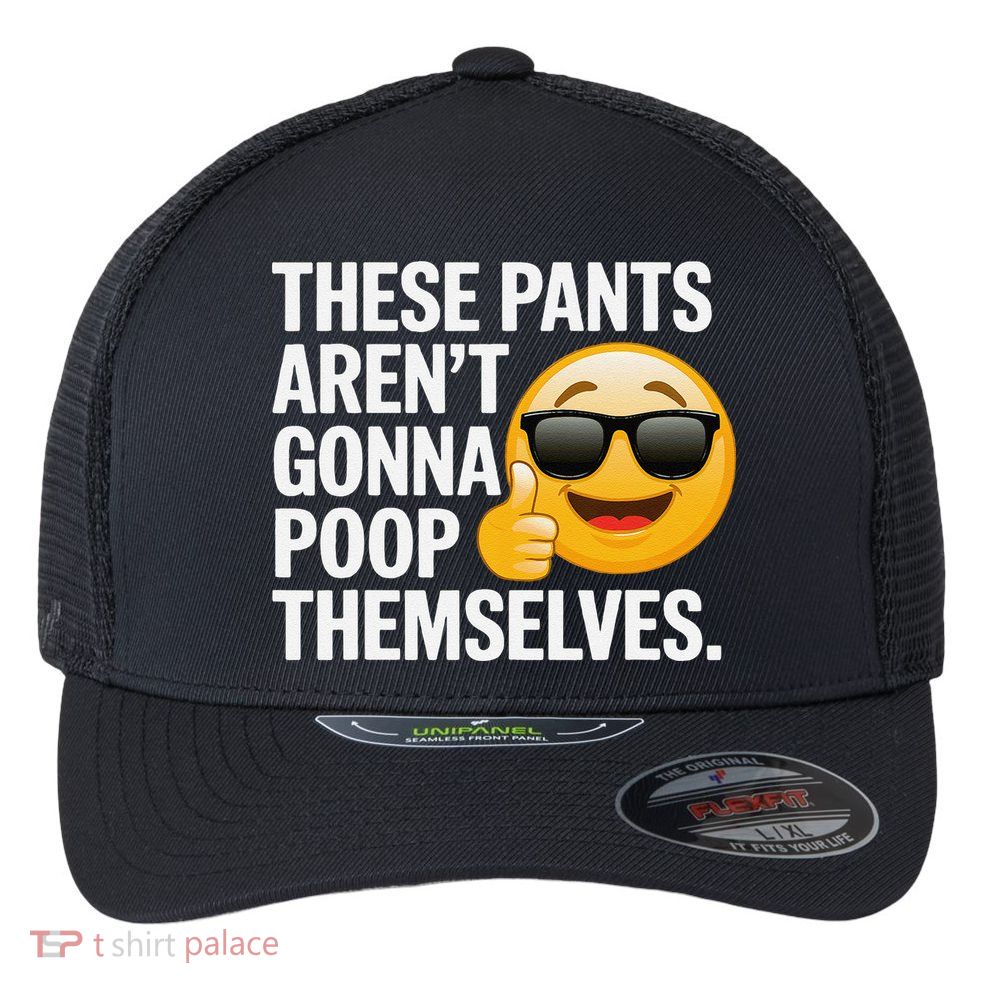 Funny Weird Joke Hilarious Sarcastic Gross Poop Meme Humor Flexfit Unipanel Trucker Cap