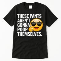 Funny Weird Joke Hilarious Sarcastic Gross Poop Meme Humor Tall T-Shirt