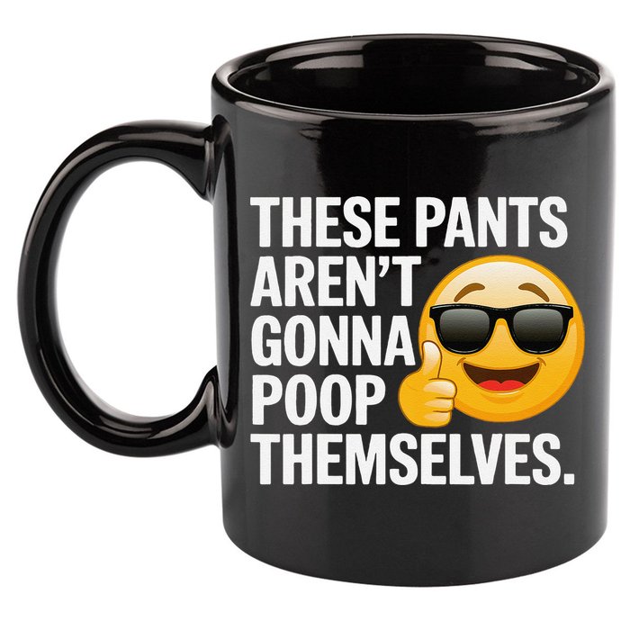 Funny Weird Joke Hilarious Sarcastic Gross Poop Meme Humor 11oz C Handle Ceramic Mug