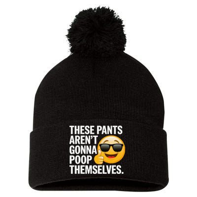 Funny Weird Joke Hilarious Sarcastic Gross Poop Meme Humor Pom Pom 12in Knit Beanie