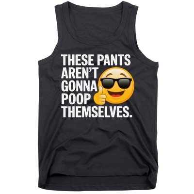 Funny Weird Joke Hilarious Sarcastic Gross Poop Meme Humor Tank Top