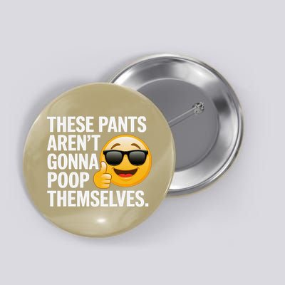 Funny Weird Joke Hilarious Sarcastic Gross Poop Meme Humor Button