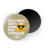Funny Weird Joke Hilarious Sarcastic Gross Poop Meme Humor Magnet