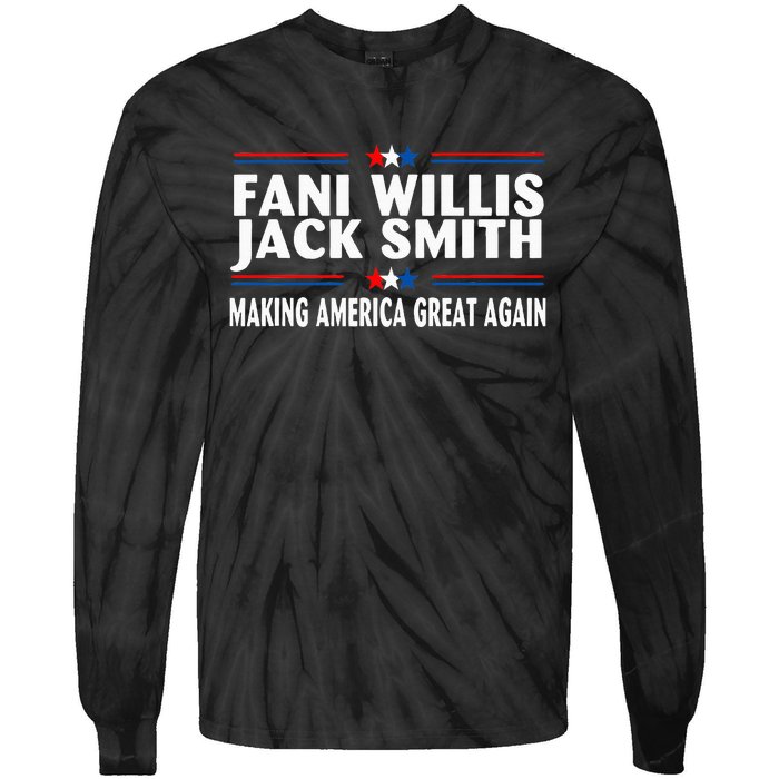 Fani Willis Jack Smith Making America Great Again Tie-Dye Long Sleeve Shirt