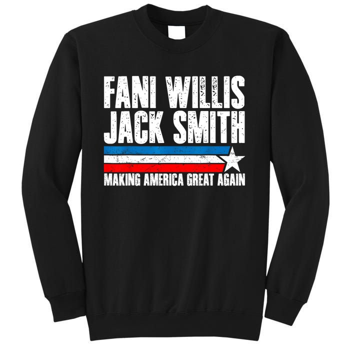 Fani Willis Jack Smith For President 2024 Funny Political Design Sweatshirt