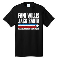 Fani Willis Jack Smith For President 2024 Funny Political Design Tall T-Shirt