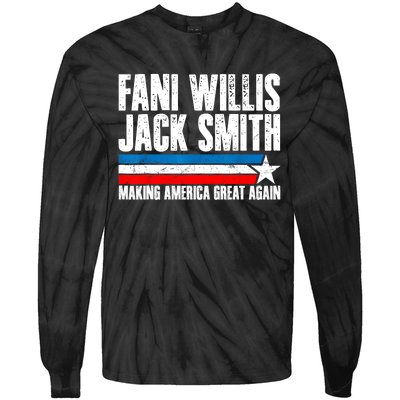 Fani Willis Jack Smith For President 2024 Funny Political Design Tie-Dye Long Sleeve Shirt